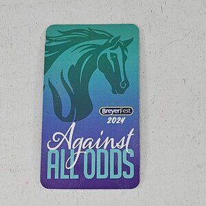Breyerfest 2024 Against All Odds Magnet Breyer Horse Event Swag